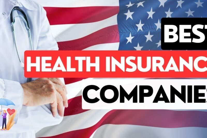 Best Health Insurance Companies in USA for Affordable Coverage (2026 Guide)